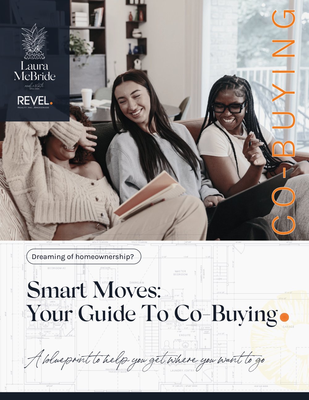 Cover of Laura McBride's Co-Buying Guide, buying a home together, Revel Realty Inc., Brokerage