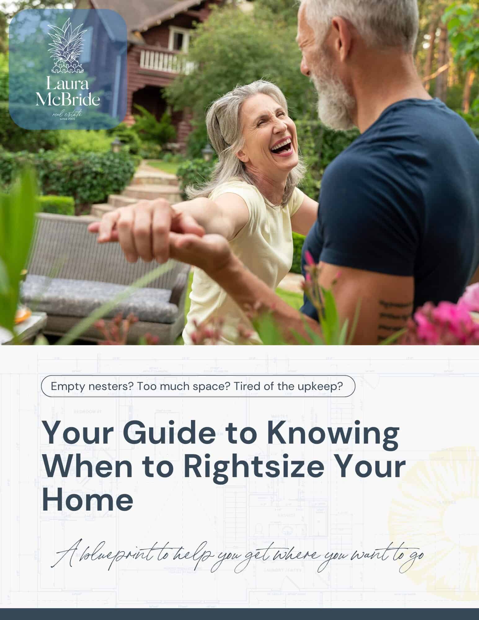 Right-Sizing Guide | Free Downsizing Resource by Laura McBride, Trusted REALTOR® in Ajax, Durham Region and the Greater Toronto Area