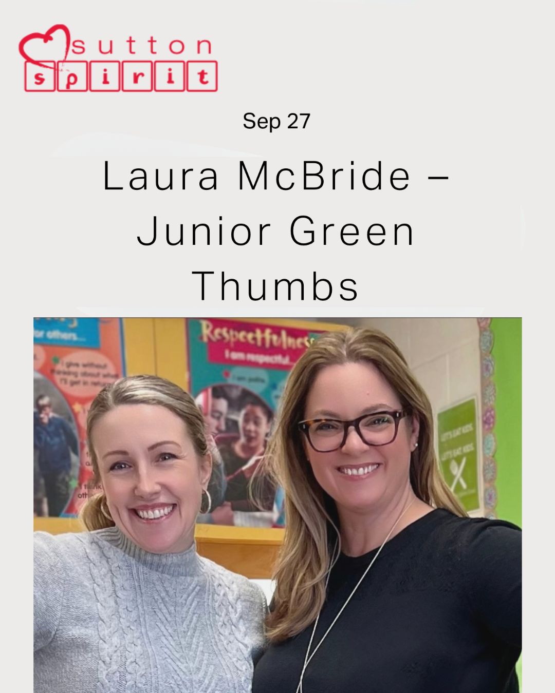 Laura McBride and a teacher smiling together in a classroom, recognized for the Junior Green Thumbs program in Sutton Spirit