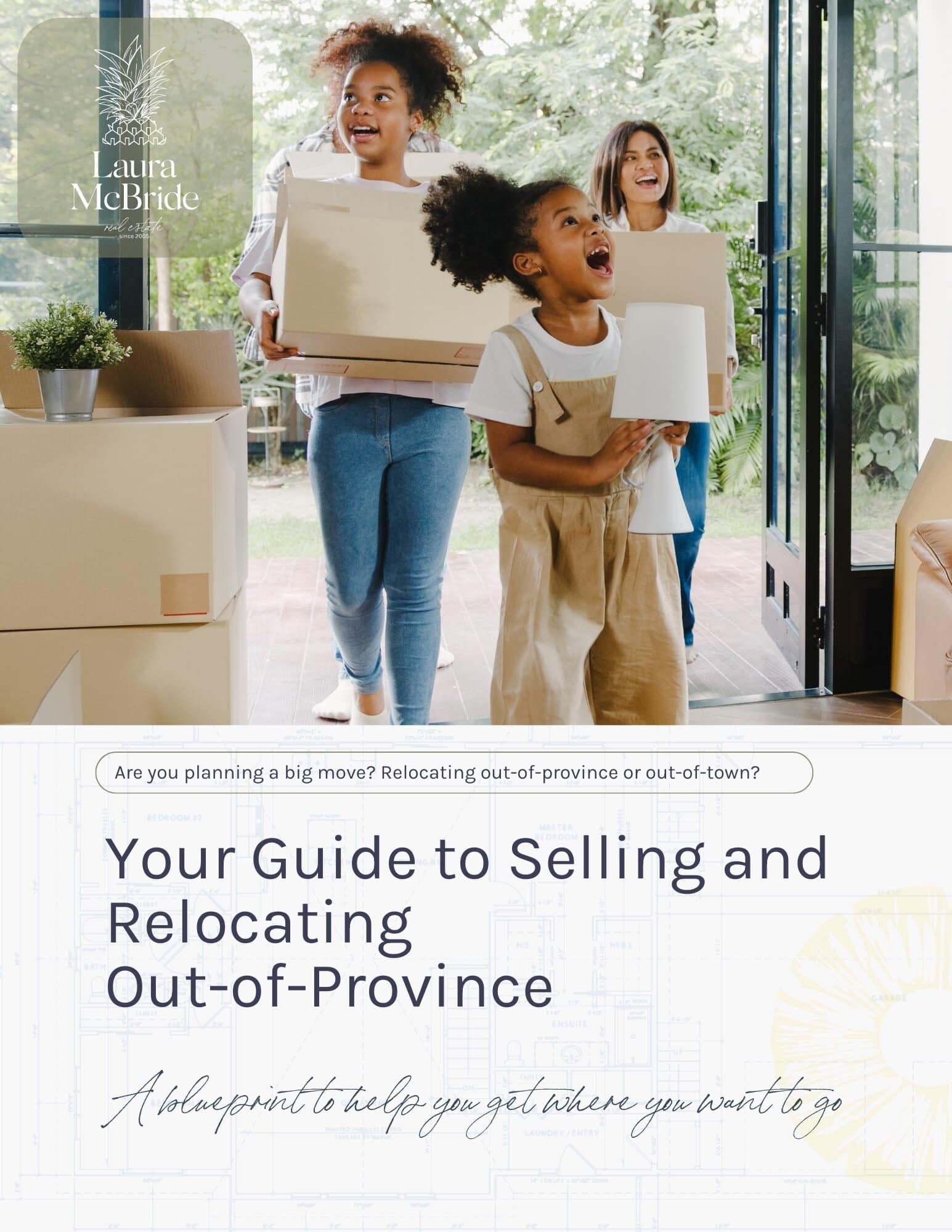 Guide to Moving Out of Ontario by Laura McBride | Relocation Help for GTA Homeowners