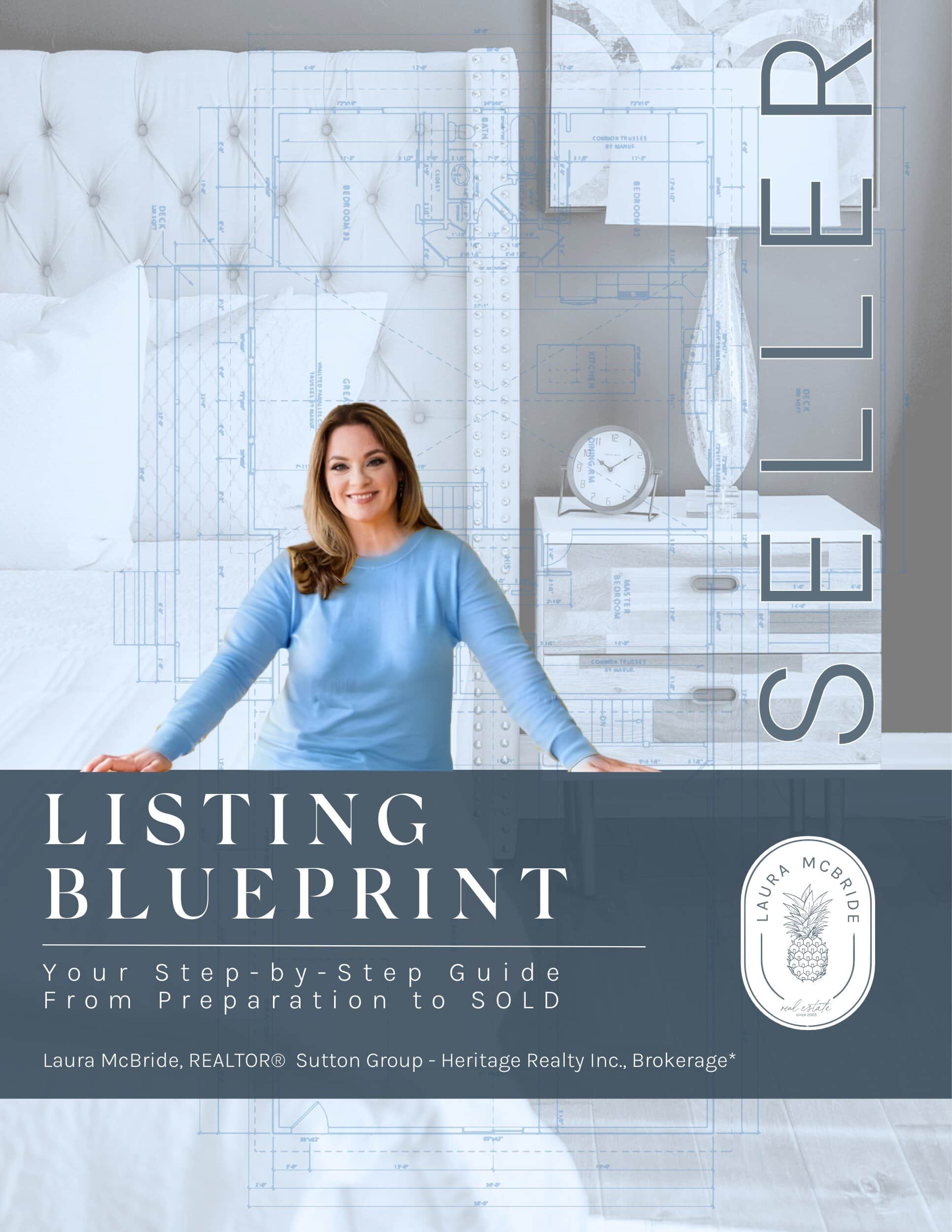 Cover of the Free Seller Blueprint Guide by Laura McBride, a step-by-step resource for home sellers in Ontario