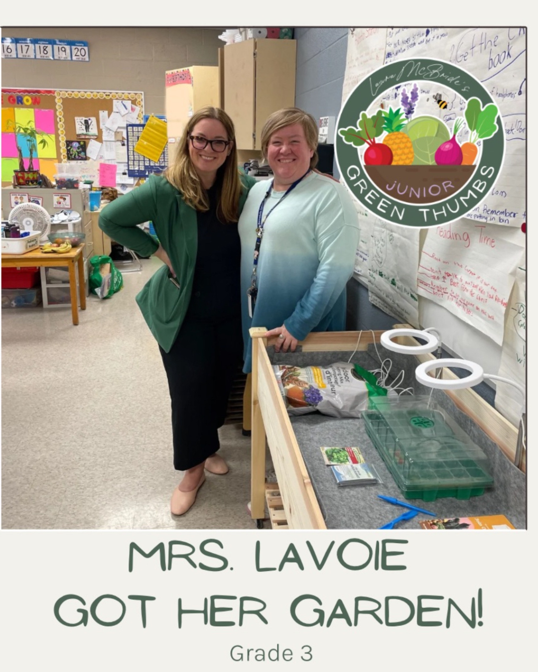 Laura McBride and Mrs. Lavoie smiling in a Grade 3 classroom beside the new Junior Green Thumbs indoor garden kit