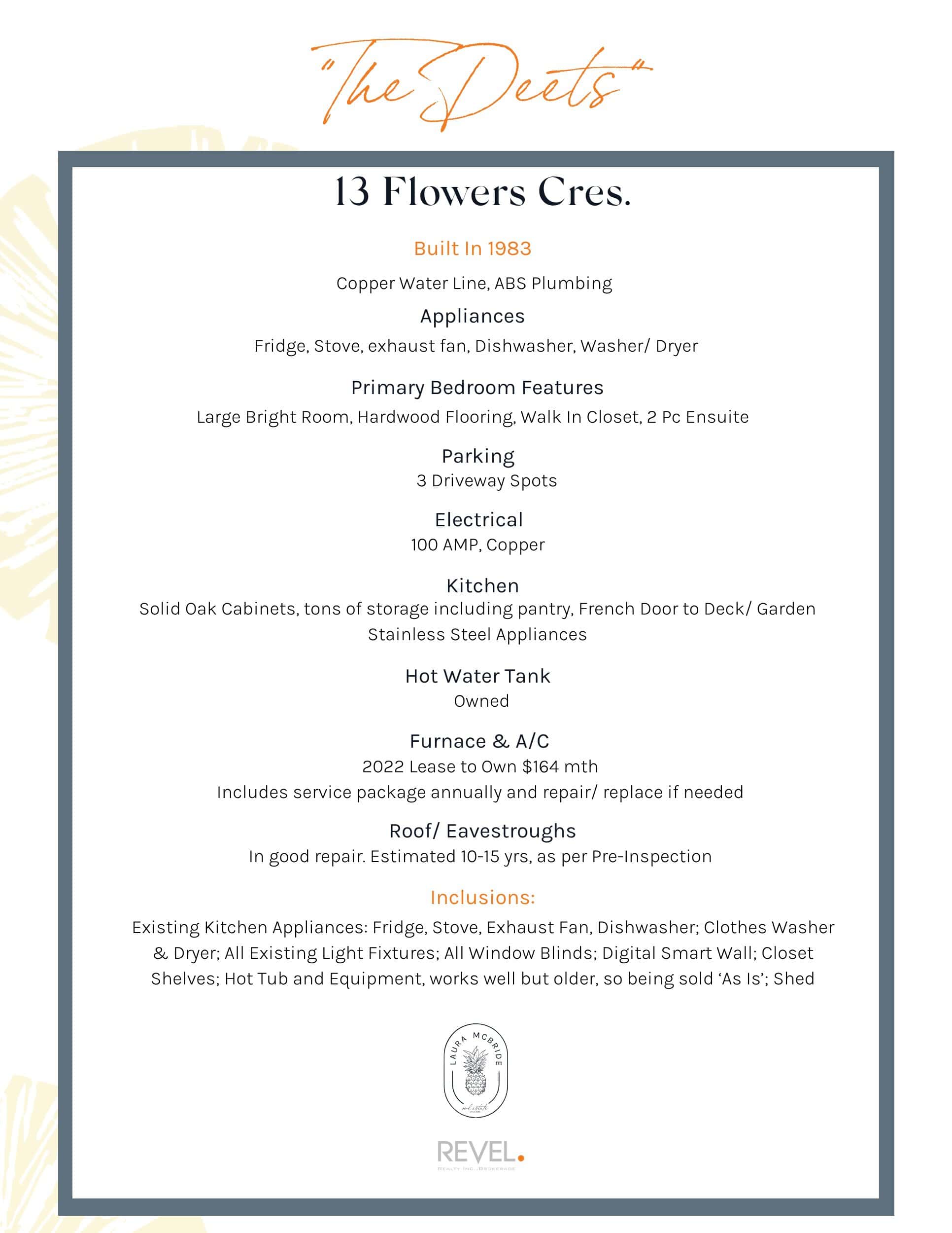 Property details for 13 Flowers Crescent, including 1983 construction, kitchen features, parking, utilities, roof condition and inclusions.